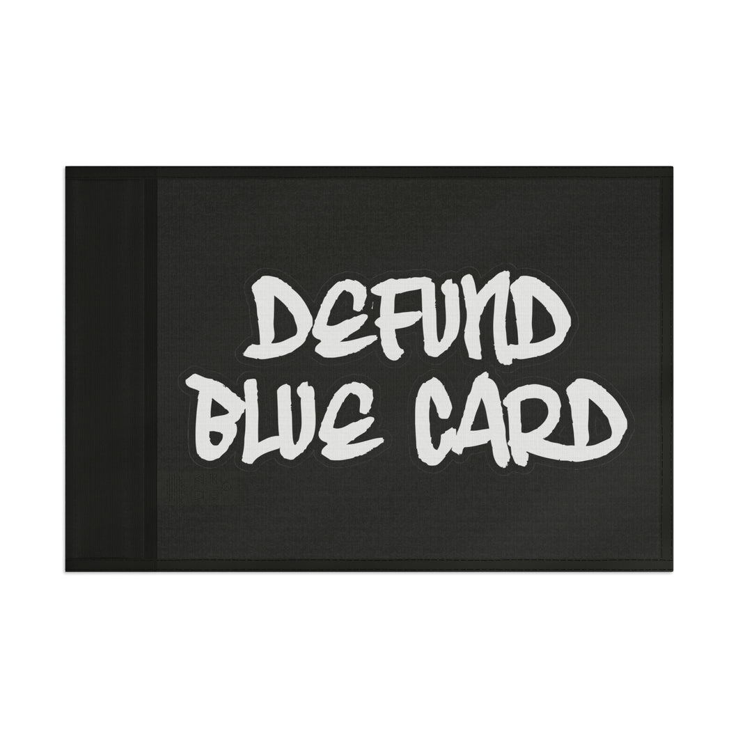 Defund Blue Card Flag