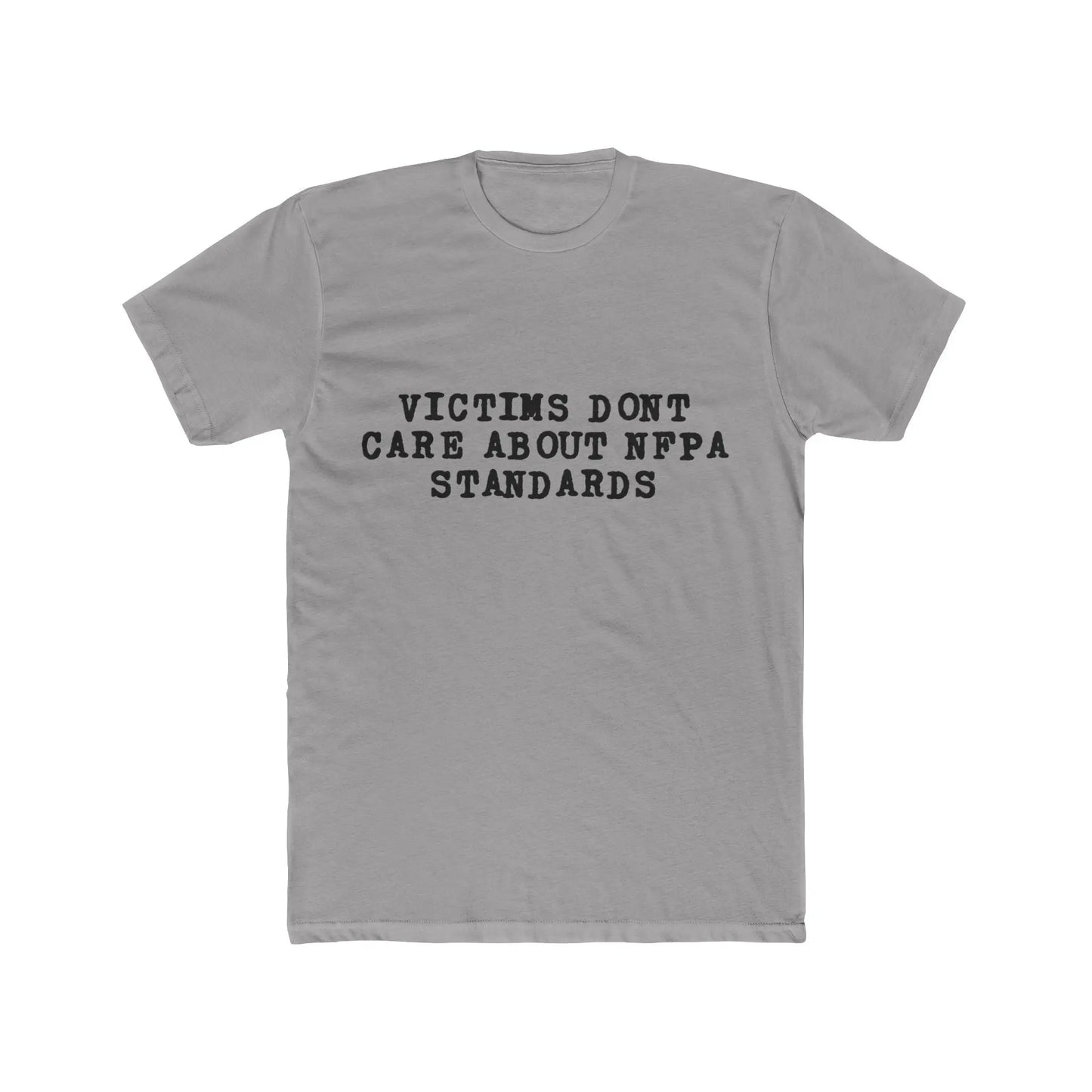 Victims Dont Care (2) Shirt Printify