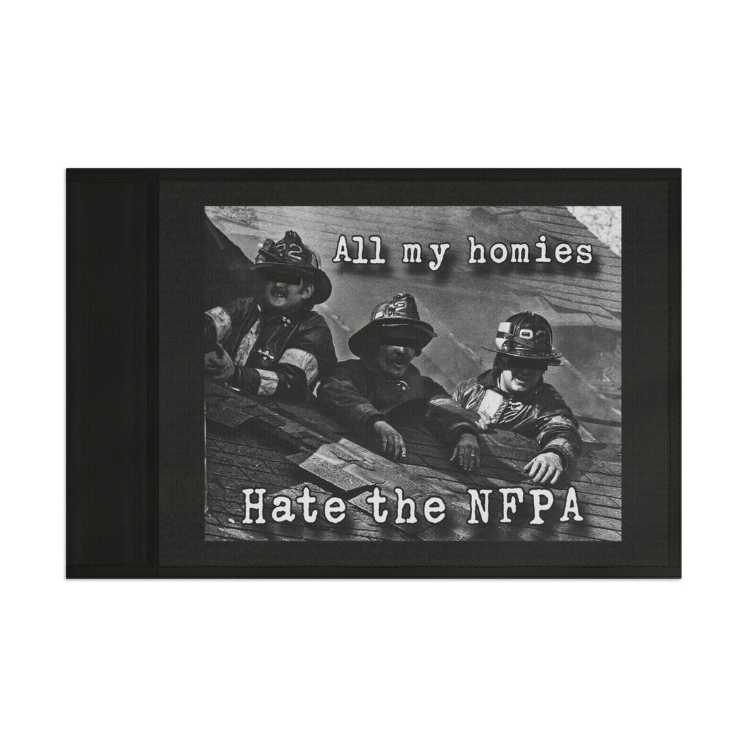 All My Homies Hate The NFPA Flag
