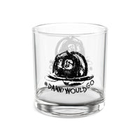 Danny Would Go Rocks Glass Printify