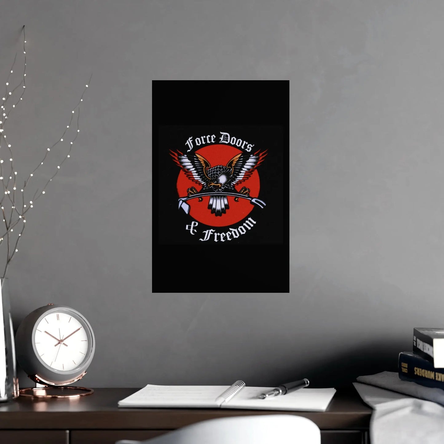 Force doors and freedom Poster Printify