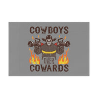 Cowboys Over Cowards Flag Printify