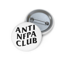Load image into Gallery viewer, Anti NFPA Club pin

