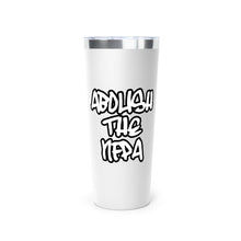 Load image into Gallery viewer, Abolish The NFPA Tumbler, 22oz
