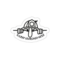 Killroy Searched Here Sticker Printify