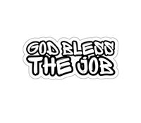 God Bless The Job Black Smoke Sticker LLC