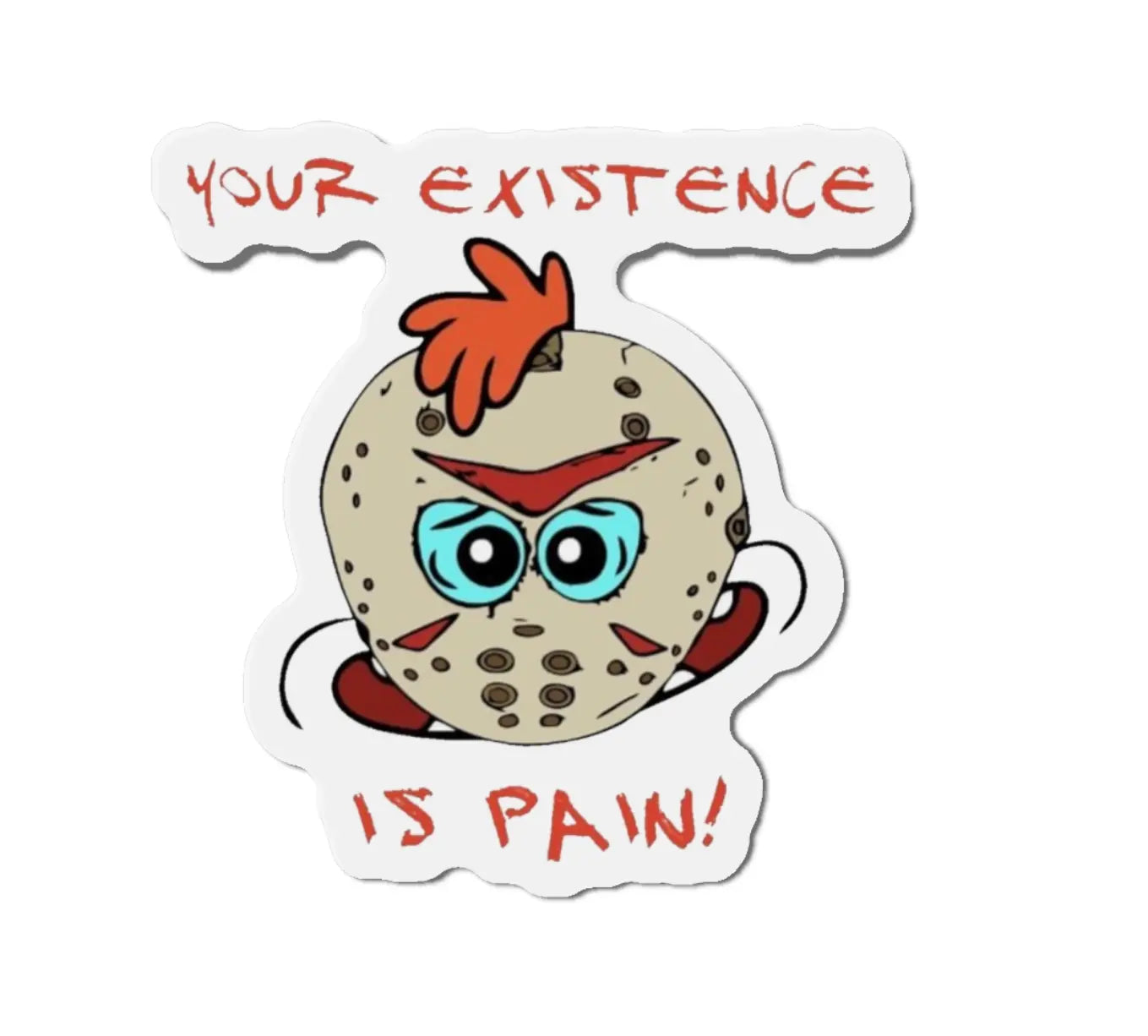 Your Existence Is Pain Black Smoke Sticker LLC