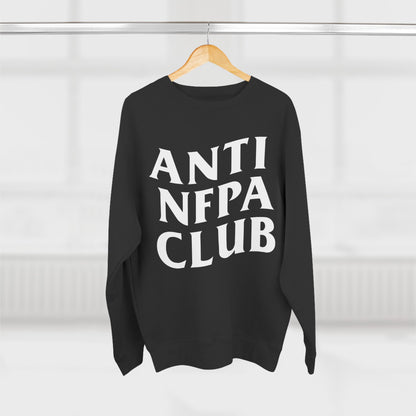 Anti NFPA Club Crewneck