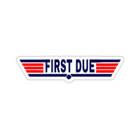 First Due Sticker Printify