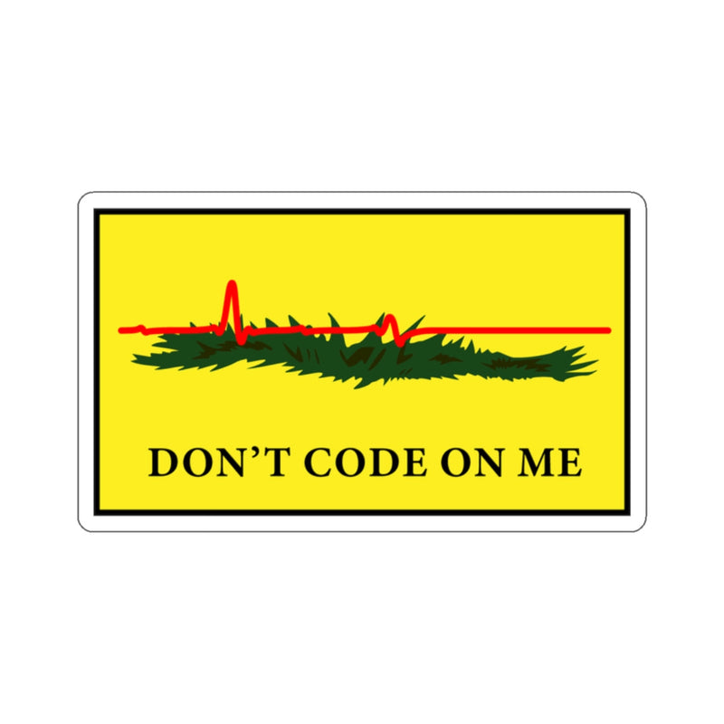 Don't Code On Me Sticker Printify