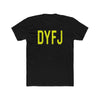DYFJ Shirt Printify