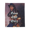 Goon Shit Only Blanket Printify