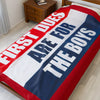 For The Boys Blanket Printify