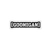 Goonigan Sticker Printify