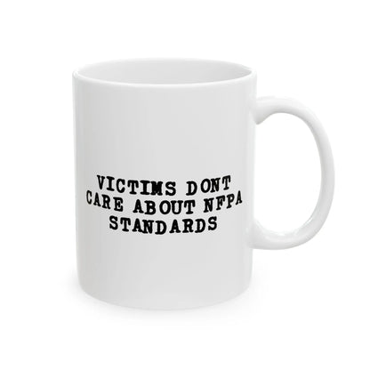 Victims Dont Care (2) Mug Printify