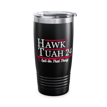 Hawk Tuah Tumbler, 20oz