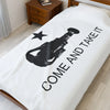 Come And Take It Blanket Printify