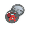 "Oh Yeah! Whole Blood" Button Printify