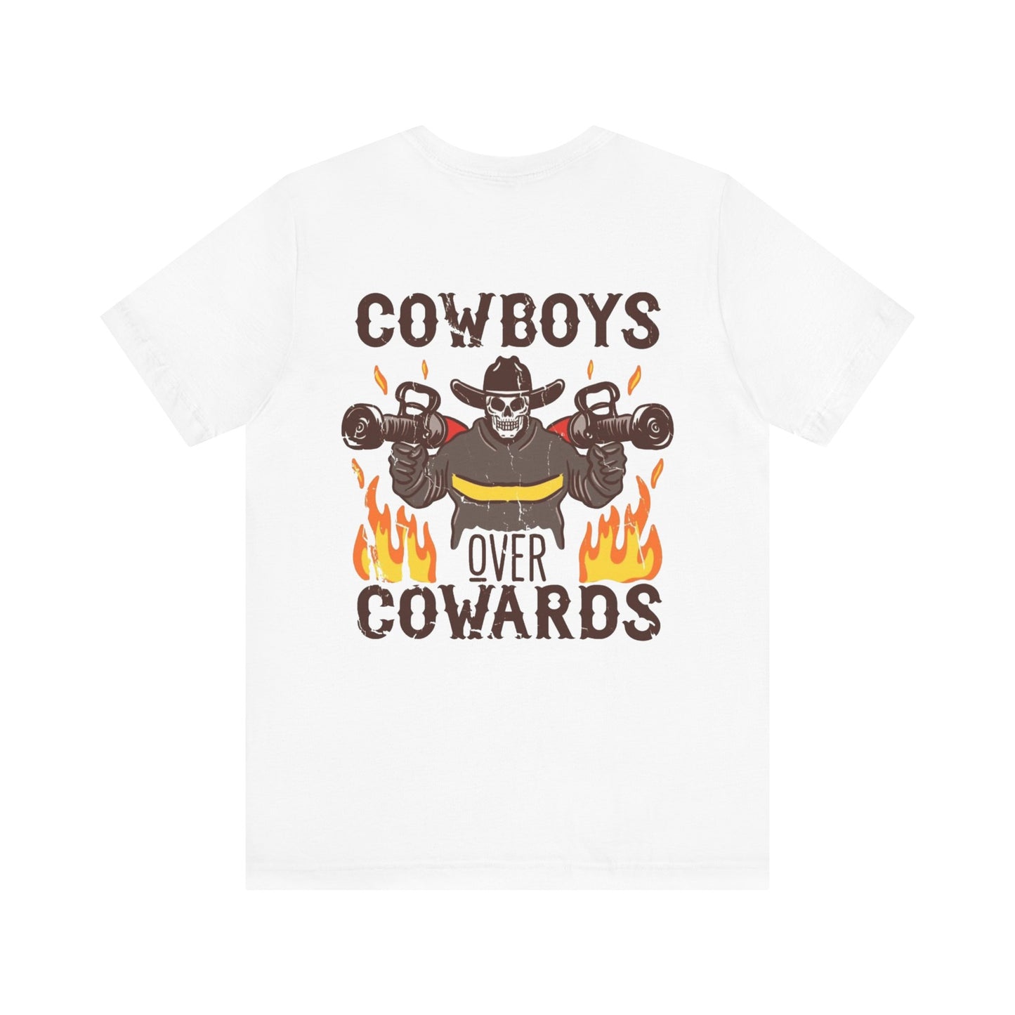 Cowboys Over Cowards Tee