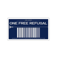 Refusal Coupon Sticker Printify