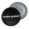 Make Grabs Button Printify