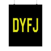DYFJ Poster Printify