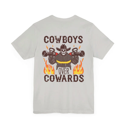 Cowboys Over Cowards Tee