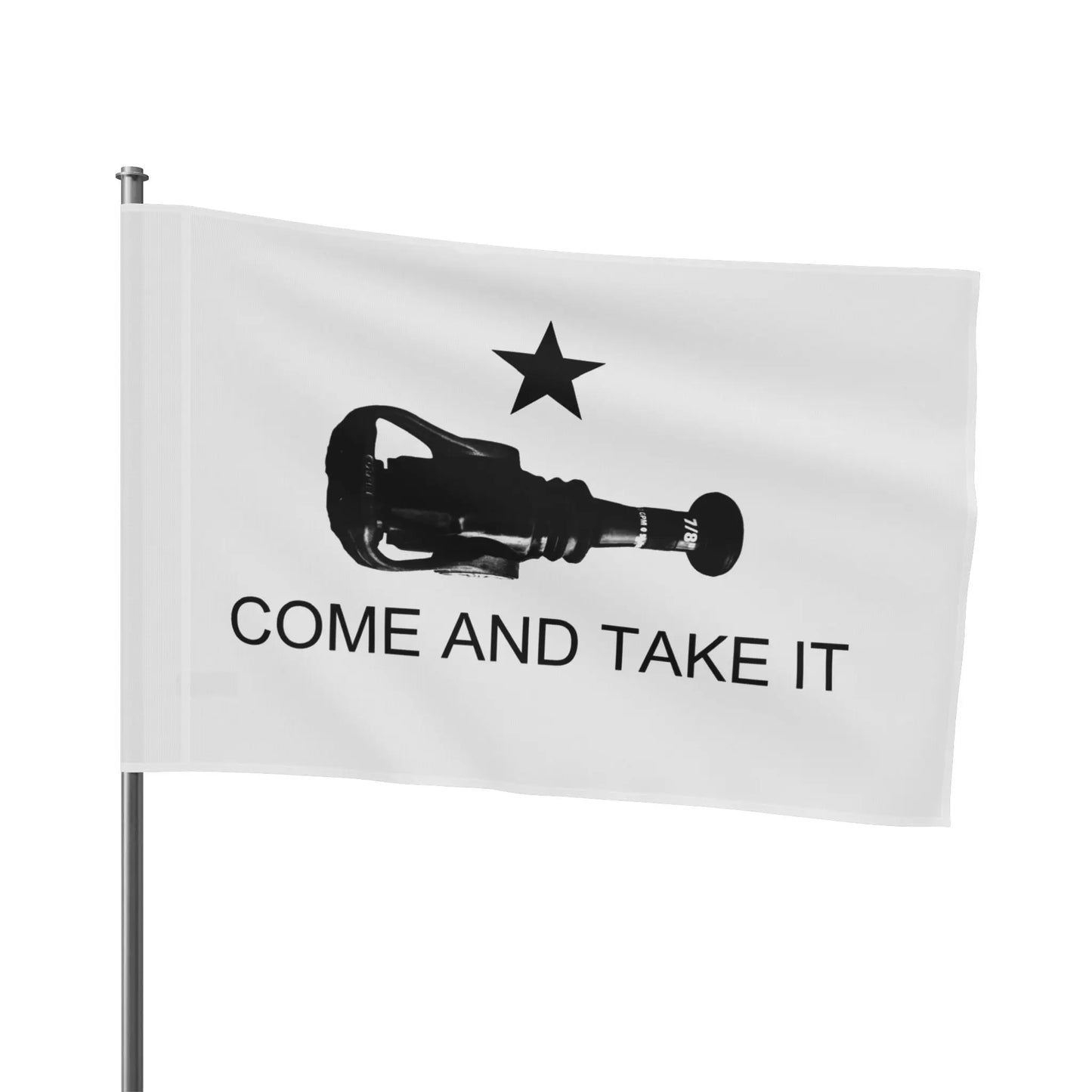 Come And Take It Flag (nozzle) Printify