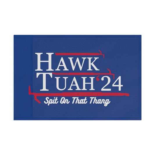 Hawk Tuah Flag