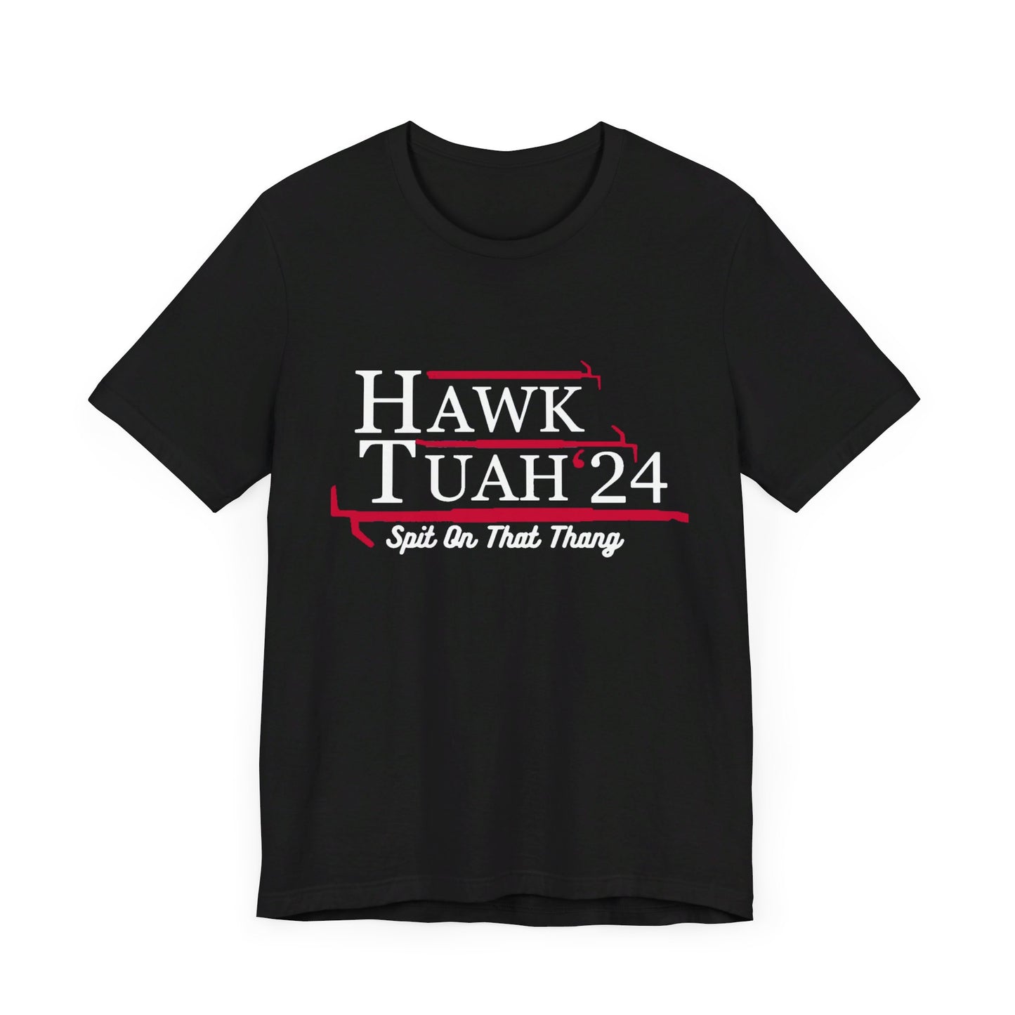 Hawk Tuah Tee