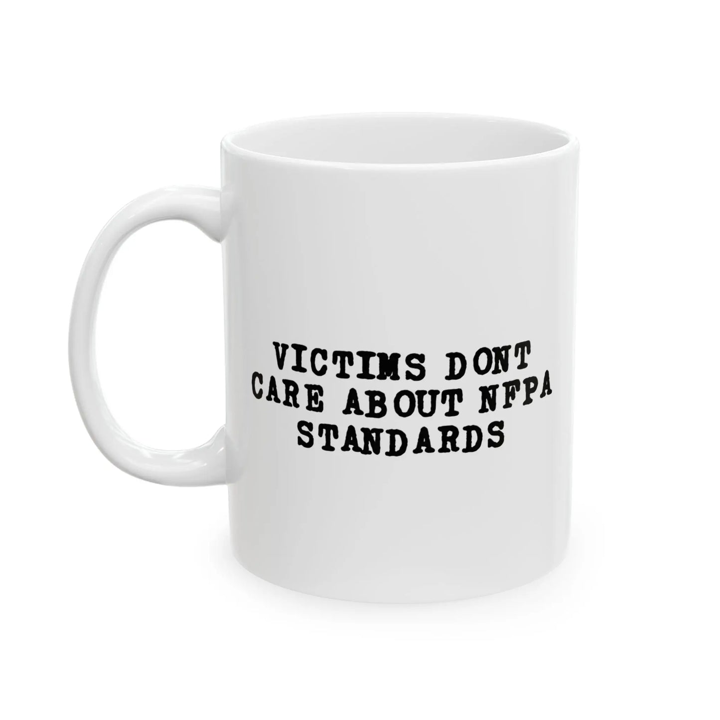 Victims Dont Care (2) Mug Printify