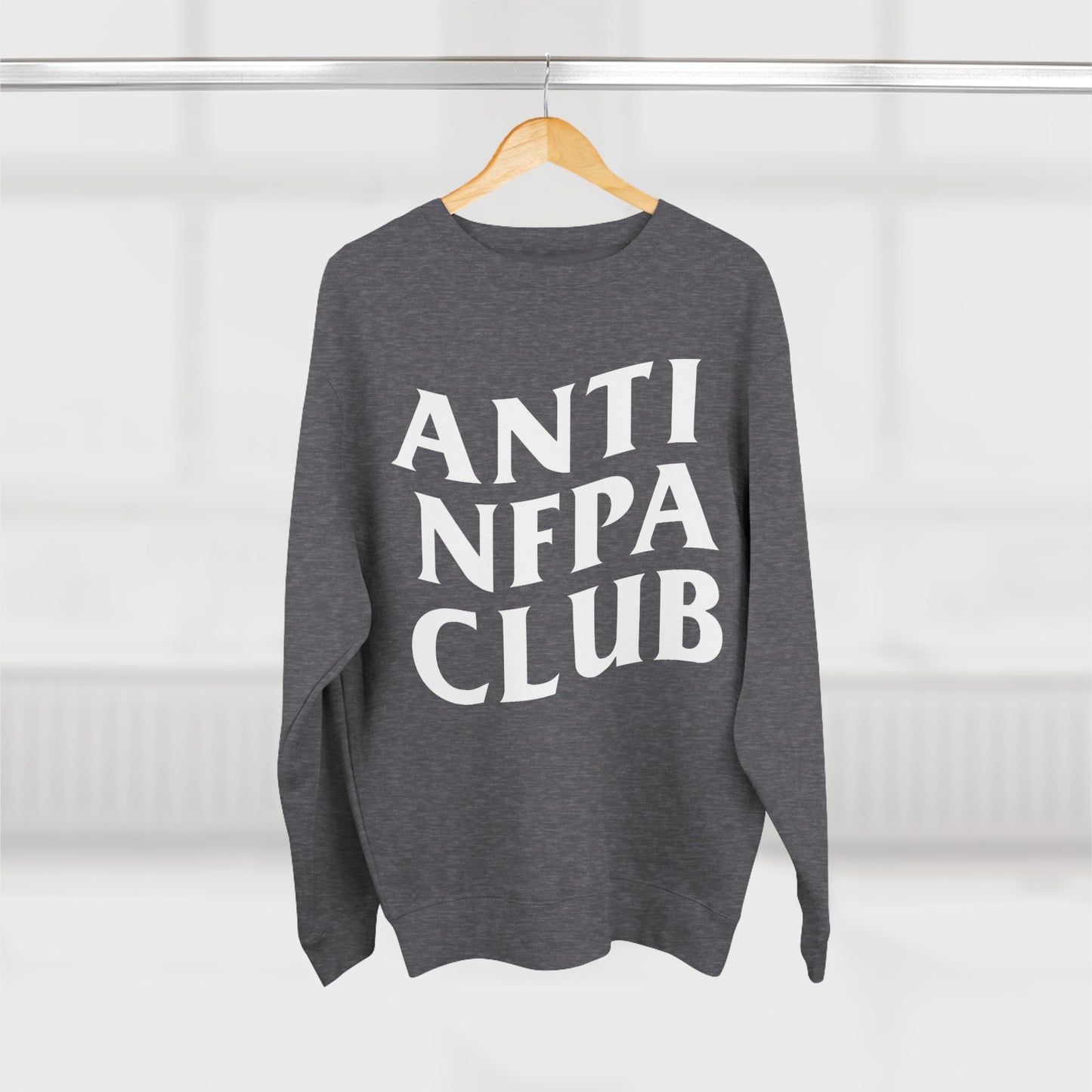 Anti NFPA Club Crewneck