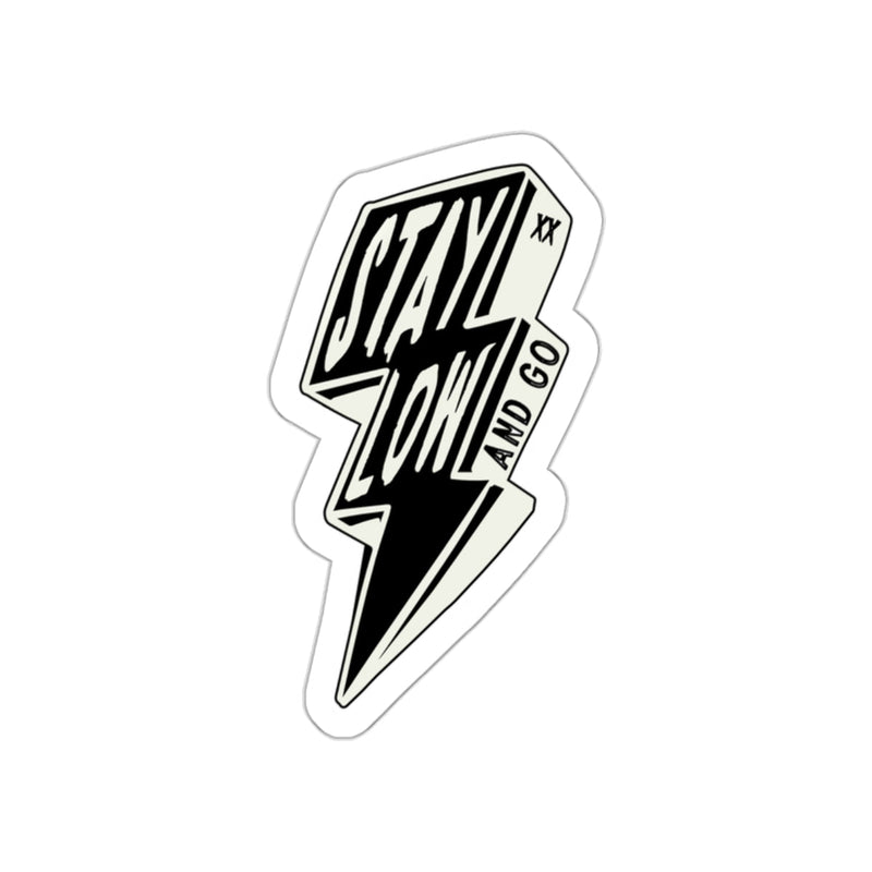 Stay Low Bolt Sticker Printify