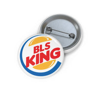 BLS KING button Printify