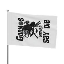 Load image into Gallery viewer, Goons Never Say Die Flag
