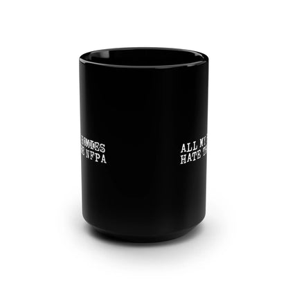 All My Homies Black Mug, 15oz Printify