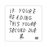 If You're Reading This Sticker Printify