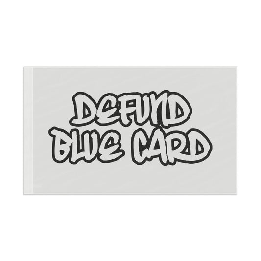 Defund blue card Flag Printify