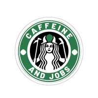 Caffeine And Jobs Sticker Printify