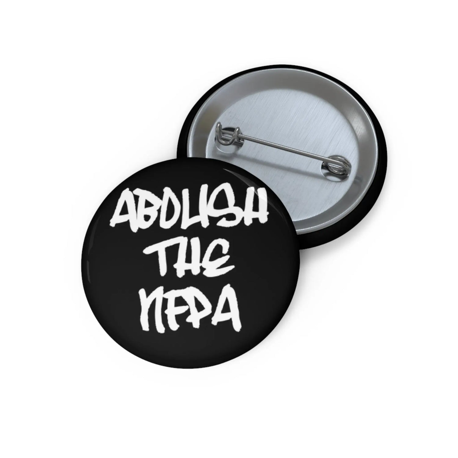 Abolish The NFPA Pin Printify