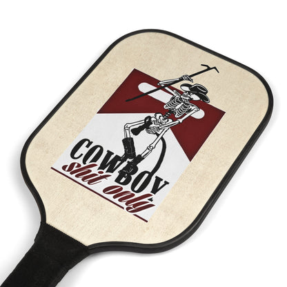 Cowboy Shit Only Pickleball Kit