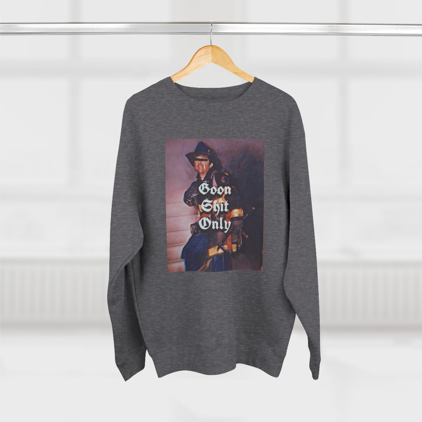 Goon Shit Only Crewneck