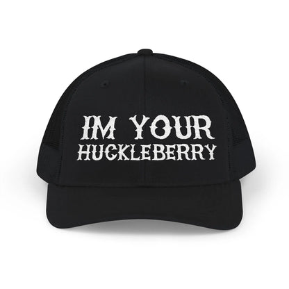 I'm Your Huckleberry Hat Printify