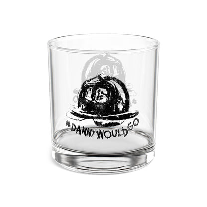 Danny Would Go Rocks Glass