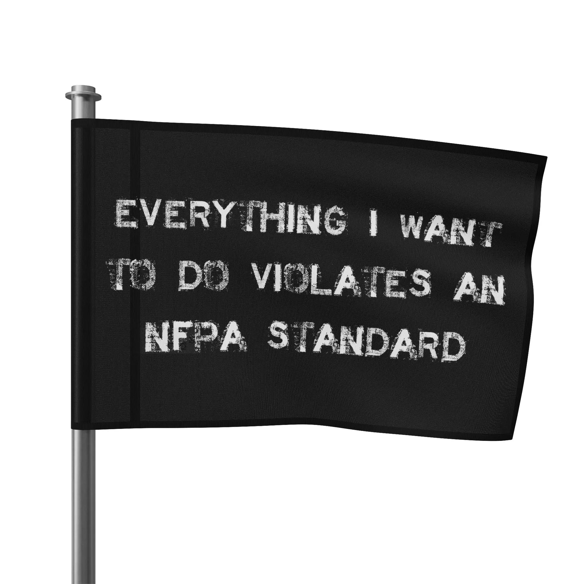 Everything I Want To Do Flag Printify