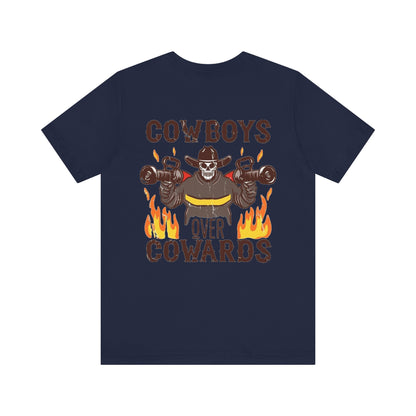 Cowboys Over Cowards Tee