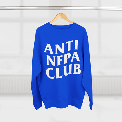 Anti NFPA Club Crewneck