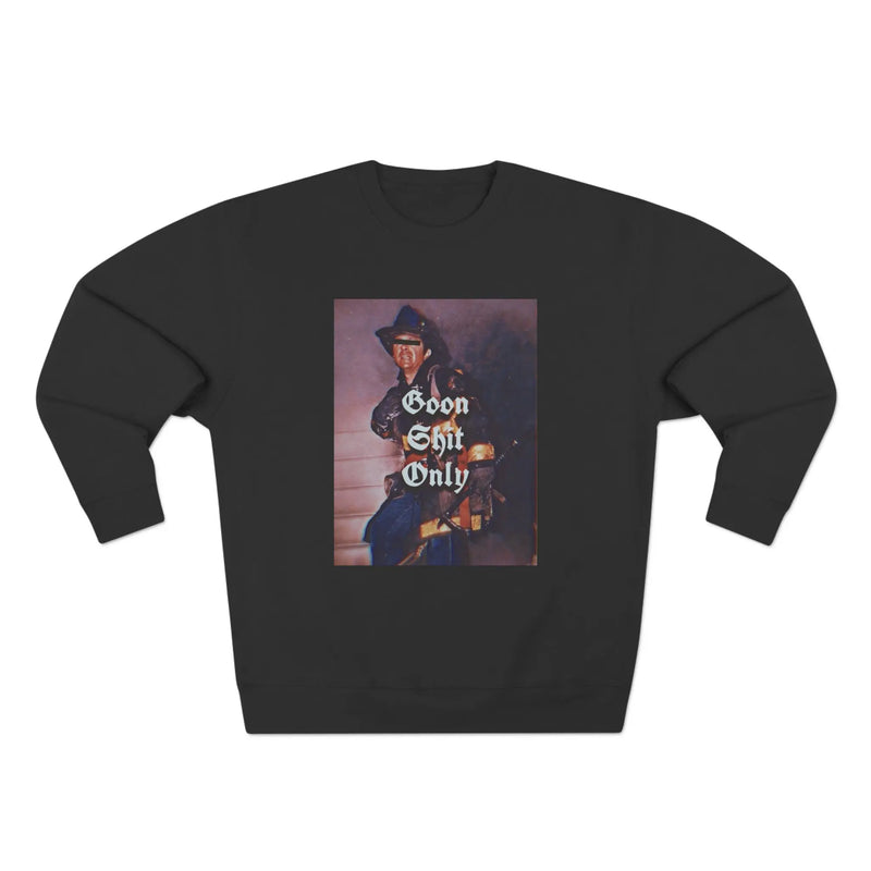 Goon Shit Only Crewneck Printify