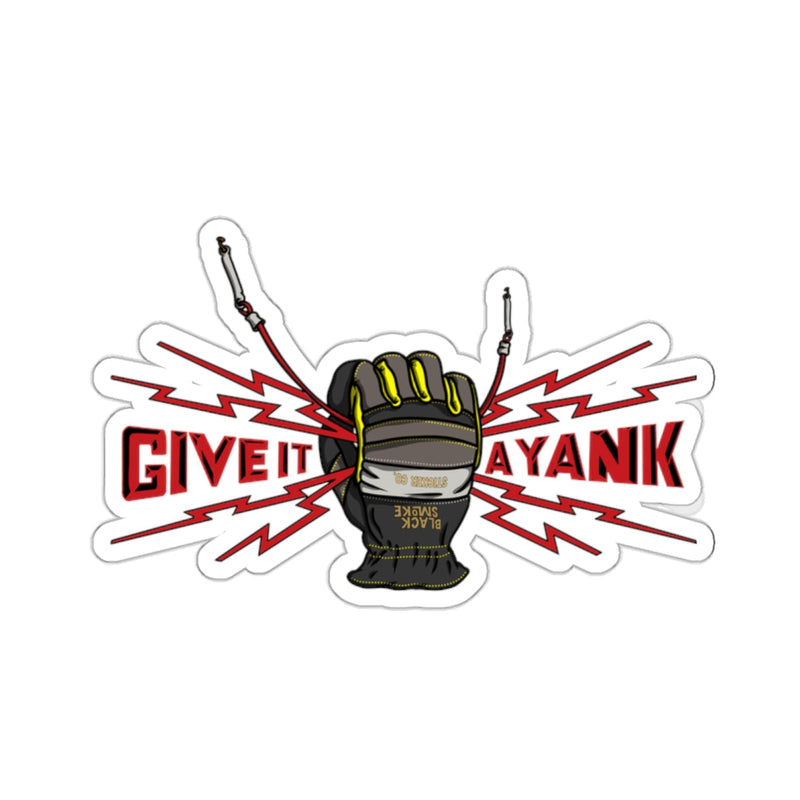 Give It A Yank Sticker Printify