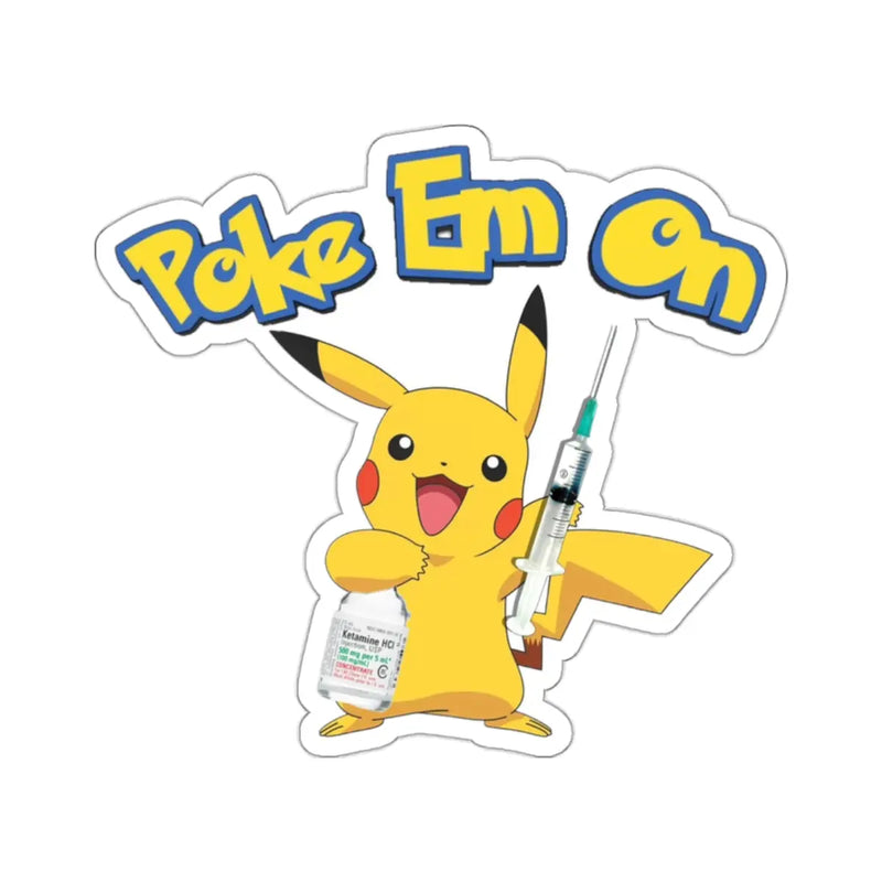 Poke Em Mon Sticker Printify